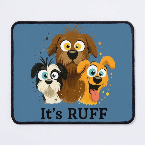 Item preview, It’s RUFF – Funny Dog Illustration for Dog Lovers designed and sold by Idelab-11.