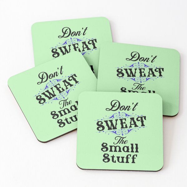 Item preview, don't sweat the small things designed and sold by CammiesShop.