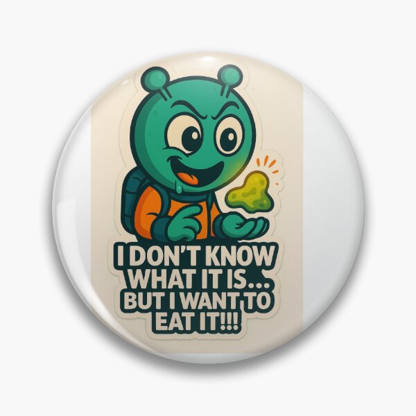 Item preview, I Don’t Know What It Is… But I Want to Eat It!!! – Funny Alien Foodie Sticker designed and sold by Astronomnom.