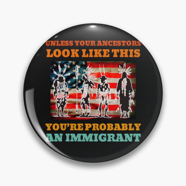 Item preview, Native american heritage  indian pride pro Immigration designed and sold by erozzz.
