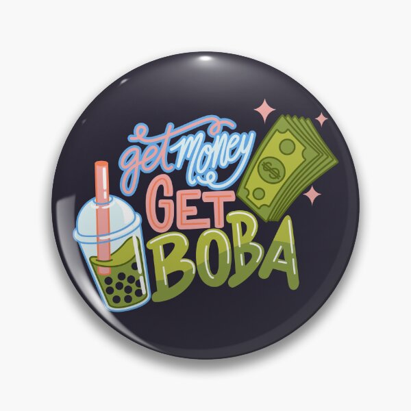 Item preview, Get money, get boba designed and sold by Tall Sara Studio.