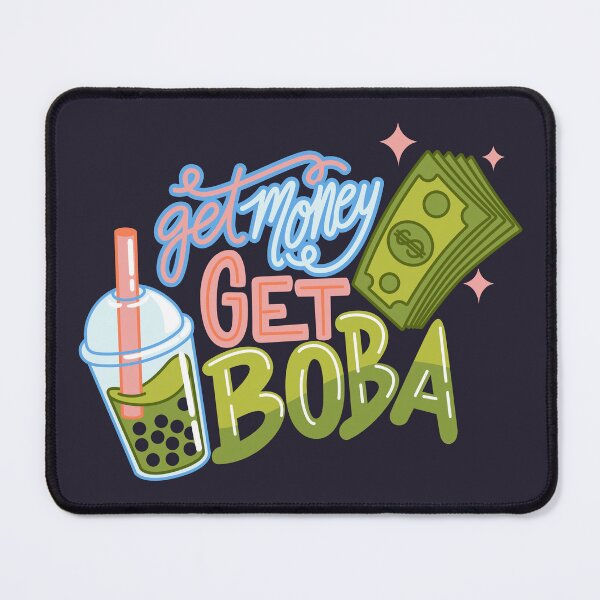 Item preview, Get money, get boba designed and sold by Tall Sara Studio.