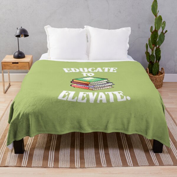 Item preview, Educate to Elevate, Teaching, Knowledge, Education is Freedom designed and sold by johnnie2749.