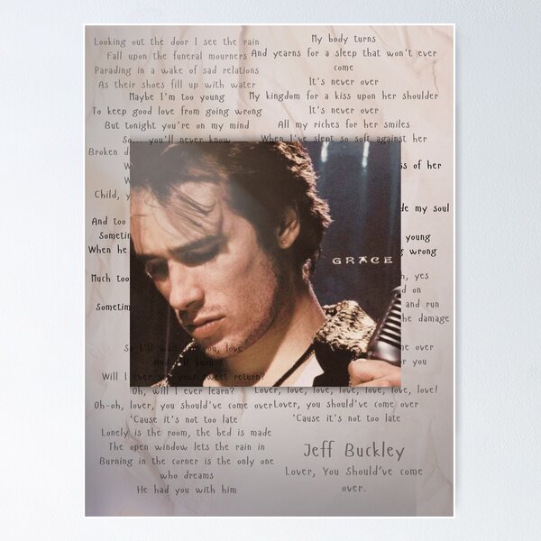 Item preview, Jeff Buckley's "Lover, You should've come over" designed and sold by Modersigns.