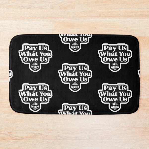 Item preview, Pay Us What You Owe Us WNBPA Support Sticker designed and sold by CoachEkong.