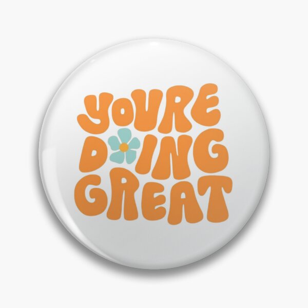 Item preview, You're Doing Great designed and sold by Jensenknecht1.