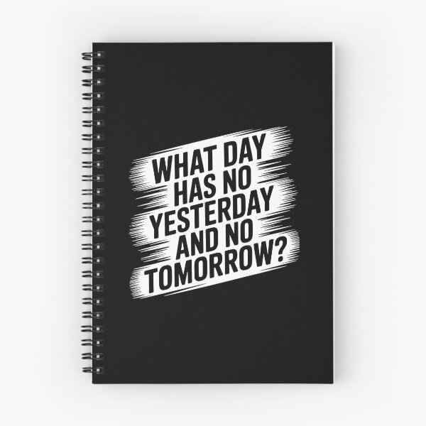Item preview, What Day Has No Yesterday or Tomorrow? Riddle Design designed and sold by StimulusArt.