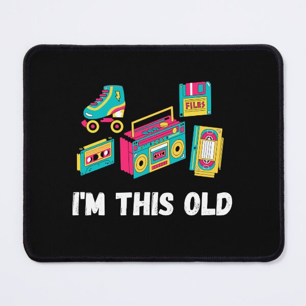 Item preview, Funny 1980s quote I'm this old quote cassette VHS roller blades  designed and sold by Artstastic.