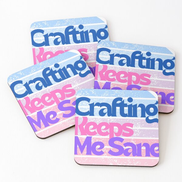 Item preview, Crafting Keeps Me Sane! designed and sold by Byou22.