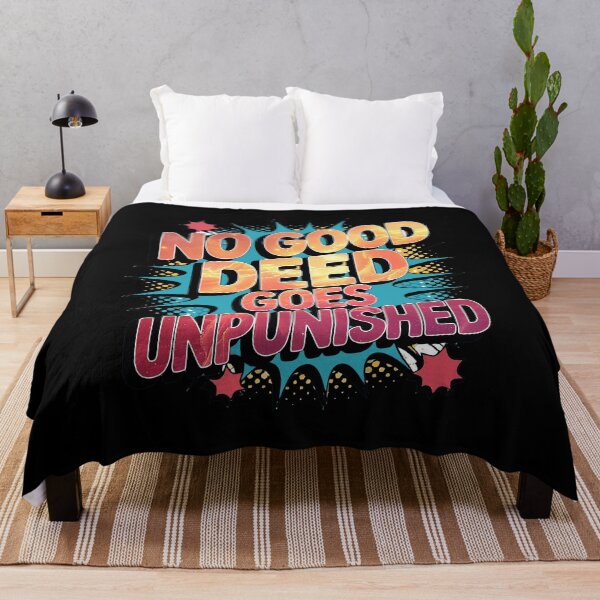 Item preview, Copy of No Good Deed Goes Unpunished – Office Overachiever Sarcasm Tee designed and sold by NoGoodDeeds.