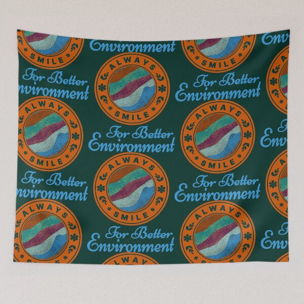 Item preview, Always smile For Better Environment! designed and sold by DNC1134.