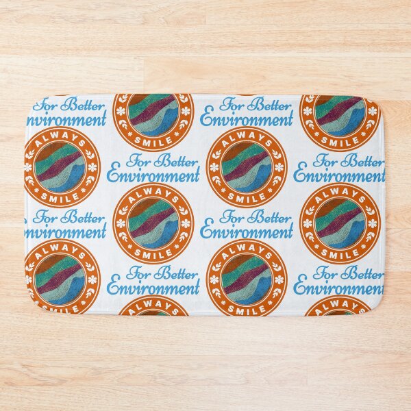 Item preview, Always smile For Better Environment! designed and sold by DNC1134.