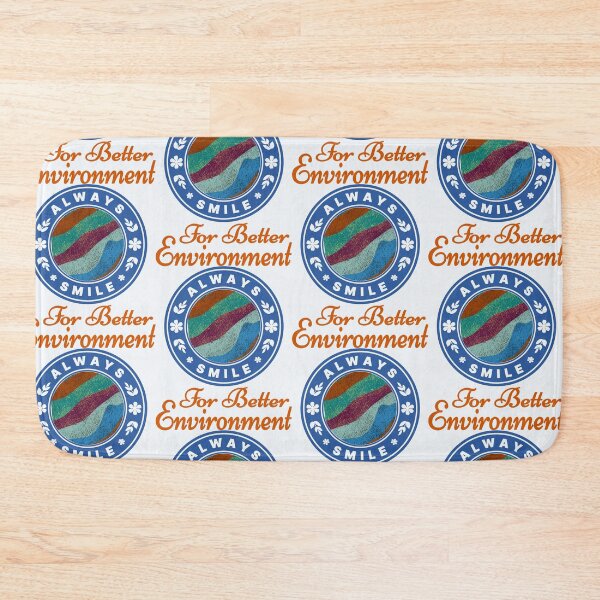Item preview, Always smile For Better Environment! designed and sold by DNC1134.