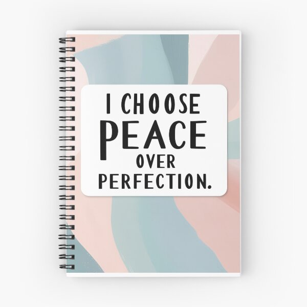 Item preview, I choose peace over perfection 4-3 designed and sold by Flow Relaxing.