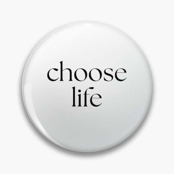 Item preview, CHOOSE LIFE - WHAM  designed and sold by Trialloja.