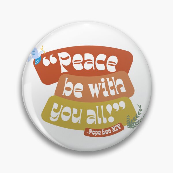 Item preview, Pope Leo XIV Peace Quote Sticker  designed and sold by CTNDesigns.