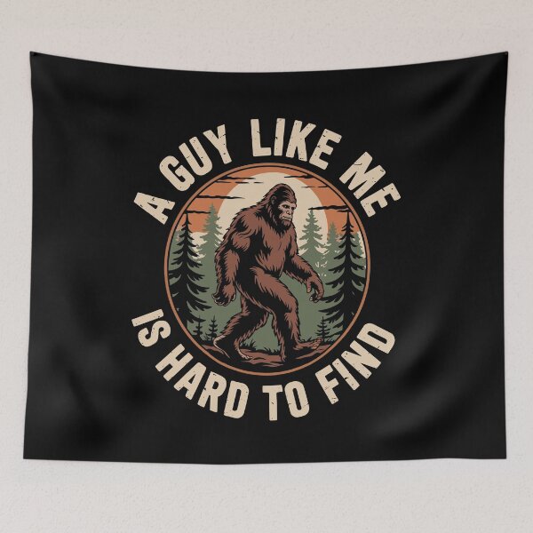 Item preview, A Guy Like Me Is Hard to Find Sasquatch Bigfoot designed and sold by tshirtexpressiv.