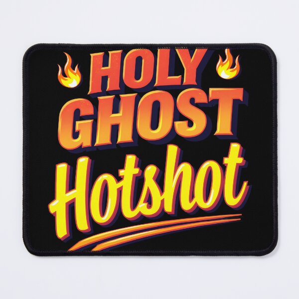 Item preview, Holy Ghost Hotshot designed and sold by SLSGraphix.