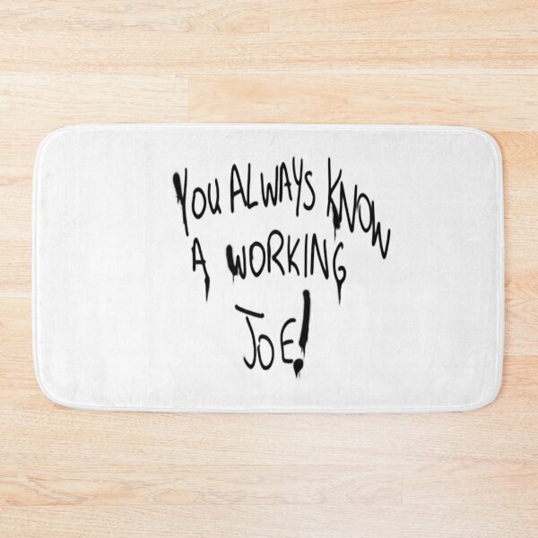 Item preview, You Always Know A Working Joe Graffiti v1 - Black designed and sold by ABSTRACT-IVISM.