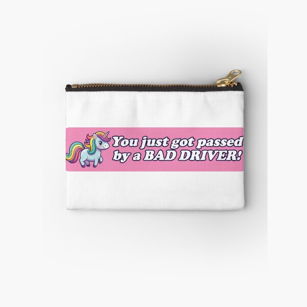 Item preview, You just got passed by a BAD DRIVER! designed and sold by the-craft-shop.