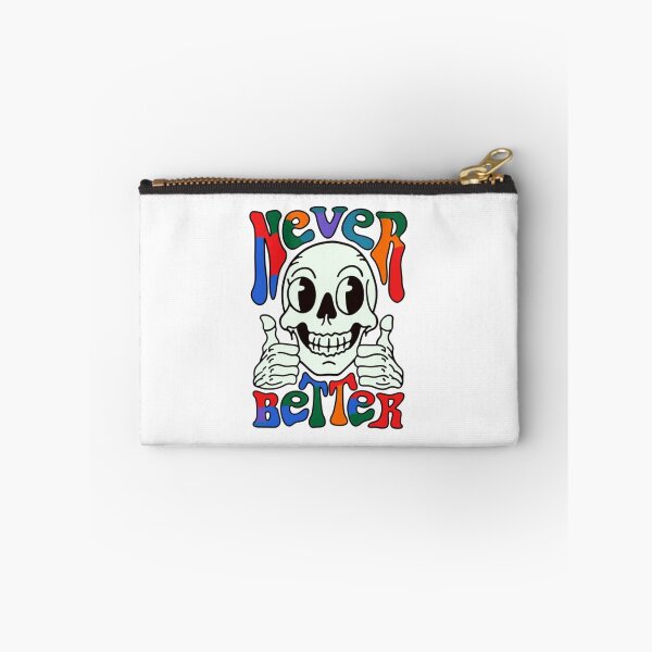Item preview, Never Better, skeleton, undead, dark humor, Funnyfits70, retro, vintage, meme, funny, humor designed and sold by FunnyFits70.