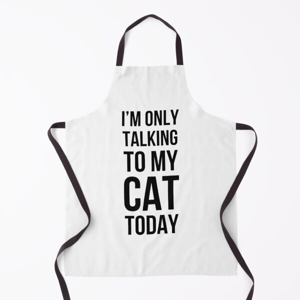 Item preview, I'm only talking to my cat today funny cat mom cat dad designed and sold by snowry.