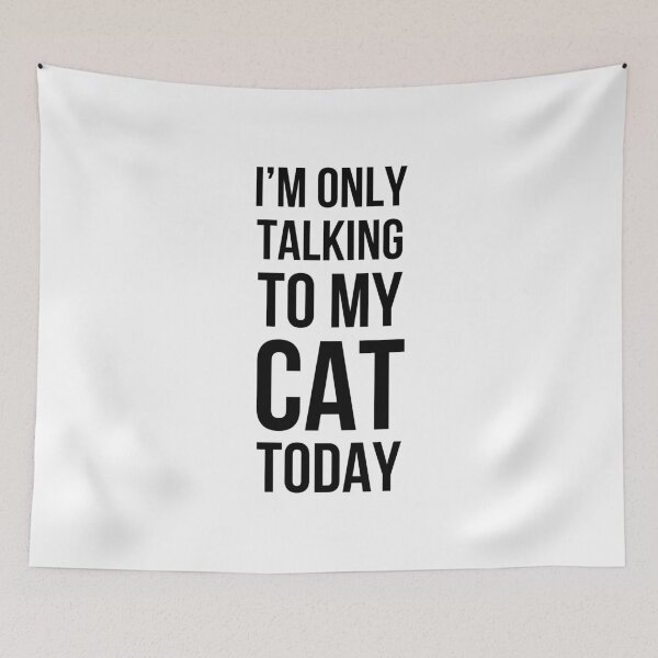 Item preview, I'm only talking to my cat today funny cat mom cat dad designed and sold by snowry.
