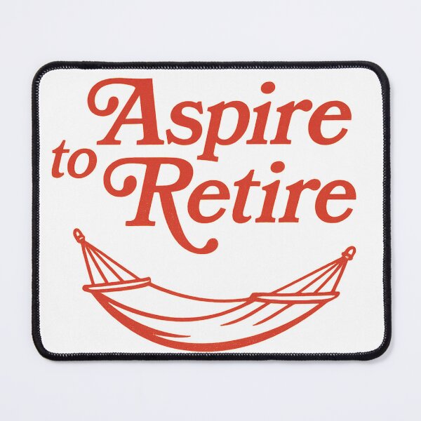 Item preview, Aspire to Retire Hammock designed and sold by gahteeriffico.