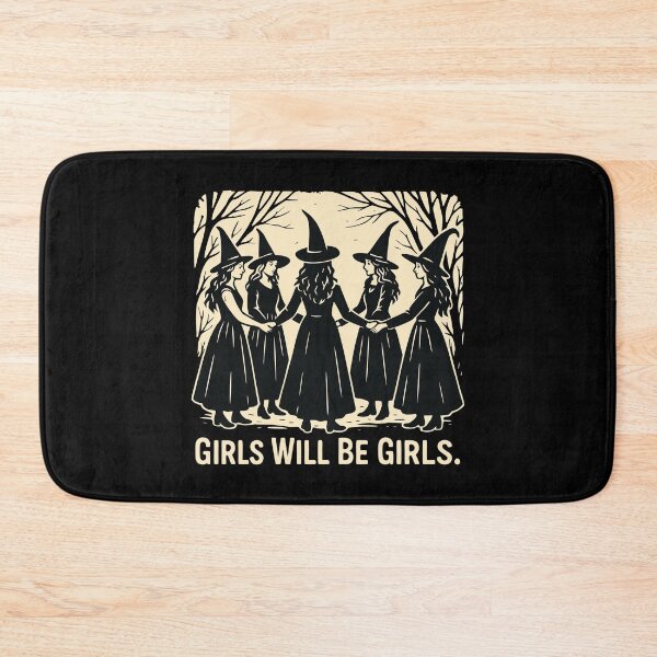 Item preview, Girl Will Be Girls Female Witch Funny Feminist designed and sold by Blok45.