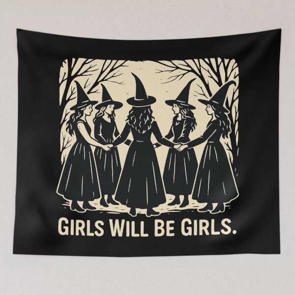 Item preview, Girl Will Be Girls Female Witch Funny Feminist designed and sold by Blok45.