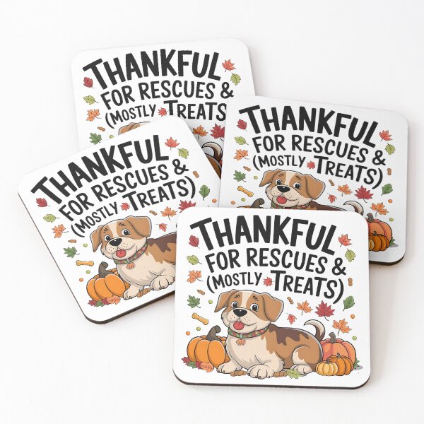 Item preview, Thankful for Rescues (and Mostly Treats) – Funny Animal Rescue designed and sold by CuteDesignables.