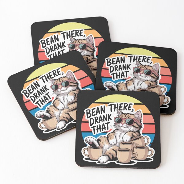 Item preview, Bean There, Drank That, Cool Cat Coffee Meme designed and sold by Bliss Find And Design.