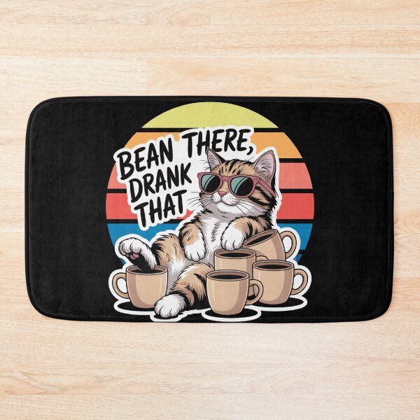 Item preview, Bean There, Drank That, Cool Cat Coffee Meme designed and sold by Bliss Find And Design.