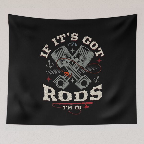 Item preview, If It’s Got Rods I’m In Funny Car Piston & Fishing Rod  designed and sold by CarantinedChaos.