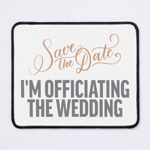 Item preview, Save the Date I’m Officiating the Wedding | Funny Wedding Officiant Shirt designed and sold by NotaryLife.