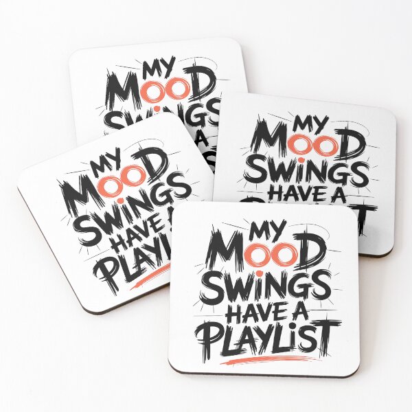 Item preview, My Mood Swings Have a Playlist – Funny Mental Health & Music designed and sold by CuteDesignables.