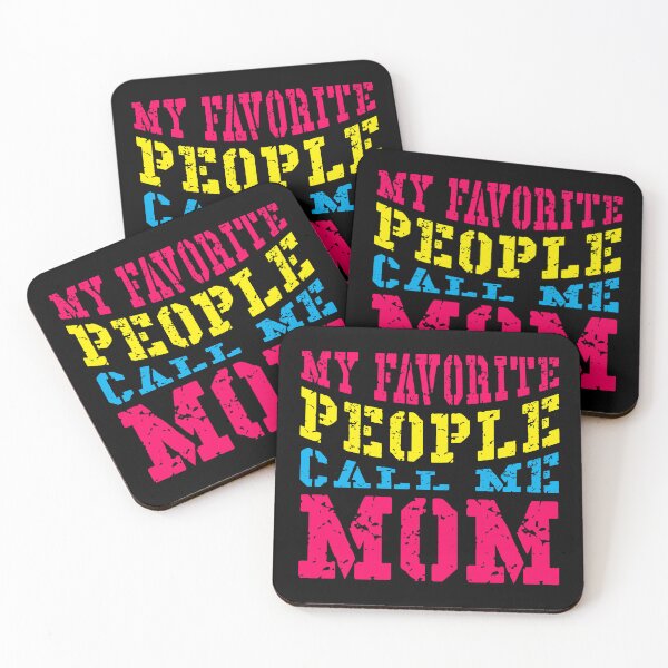 Item preview, My Favorite People Call Me Mom | Cute Mother's Day Gift for Mom designed and sold by typoinspired.