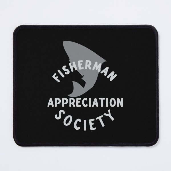 Item preview, Fisherman Appreciation Society designed and sold by jazzydevil.