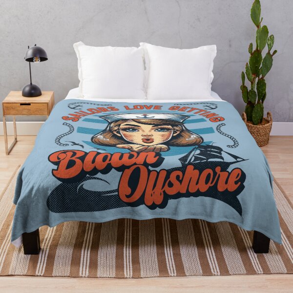 Item preview, Sailors Love Getting Blown Offshore Sailor Girl Quote designed and sold by CRHPOD20.