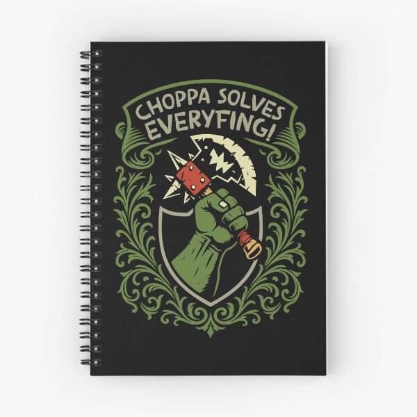 Item preview, Choppa Solves Everything Funny Wargaming designed and sold by pixeptional.