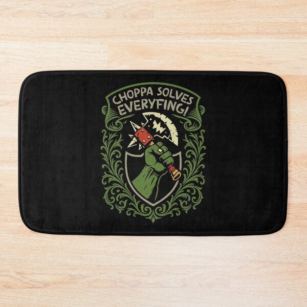 Item preview, Choppa Solves Everything Funny Wargaming designed and sold by pixeptional.