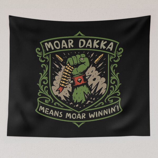 Item preview, Moar Dakka Moar Wininin Wargaming designed and sold by pixeptional.