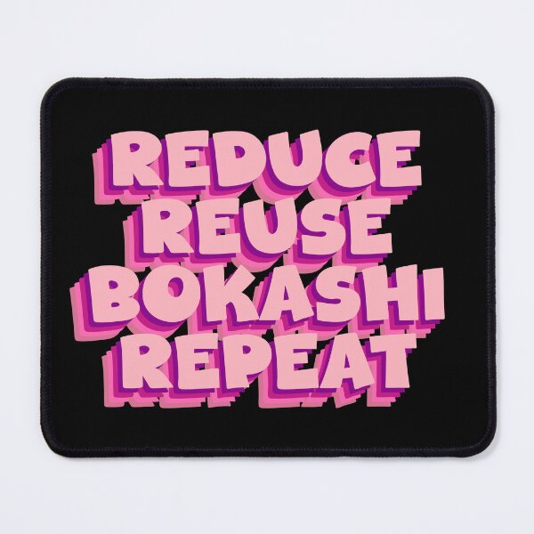 Item preview, Reduce Reuse Bokashi Repeat: Your green motto designed and sold by GartenIdeen.