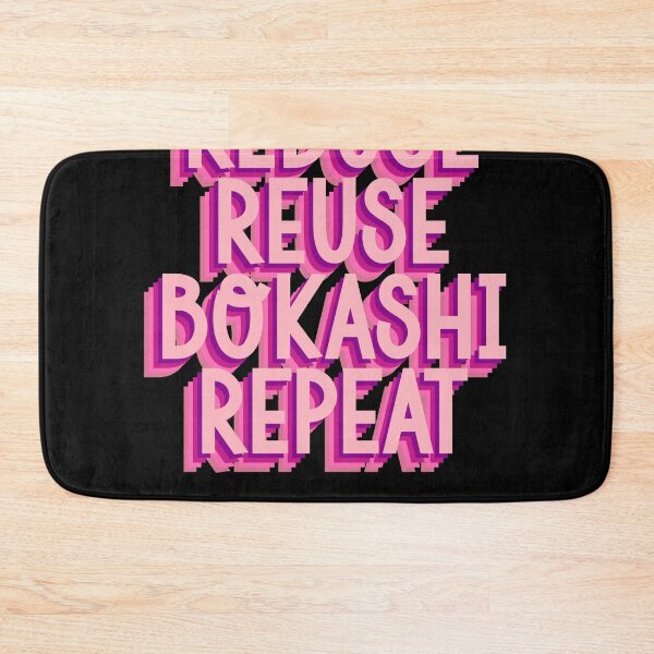 Item preview, Reduce Reuse Bokashi Repeat: Your green motto designed and sold by GartenIdeen.