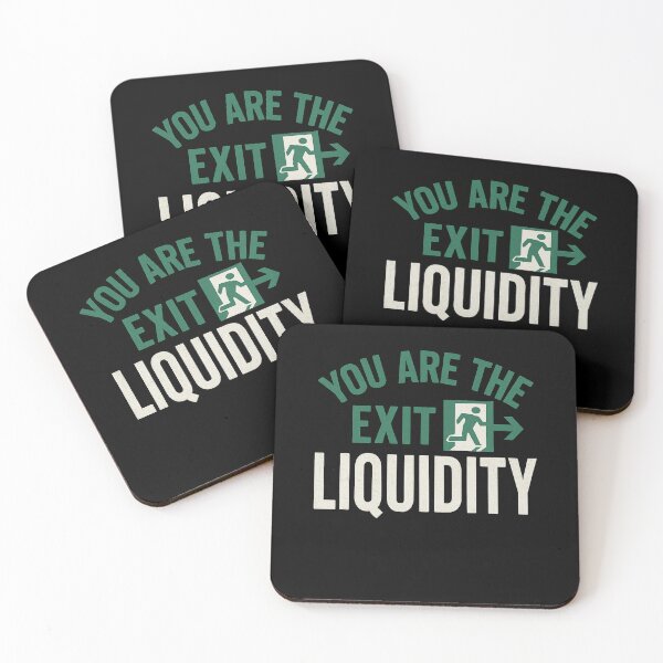 Item preview, You Are The Exit Liquidity  designed and sold by Magzars.