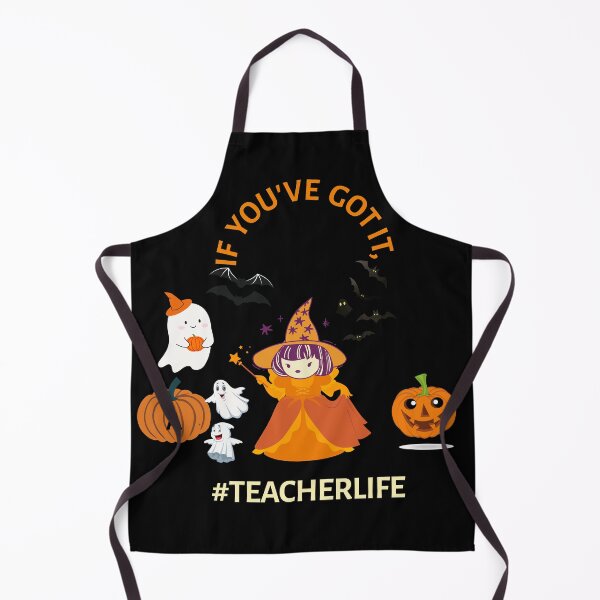 Item preview, If You've Got It #TeacherLife – Cute Halloween Teacher Design designed and sold by TheGiggleBliss.