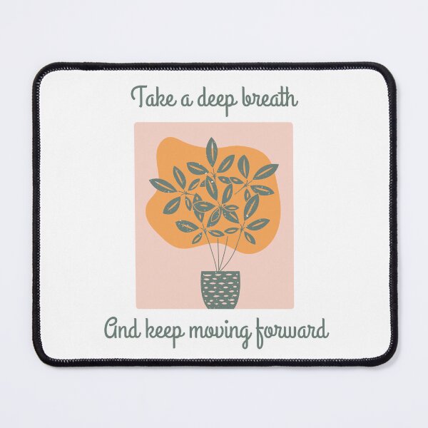 Item preview, Take a deep breath and keep moving forward - Stoic Mindset designed and sold by LexaArtworks.