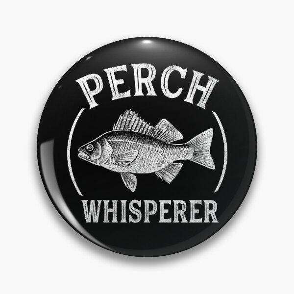 Item preview, Perch Whisperer Funny Perch Fishing designed and sold by AntiqueImages.