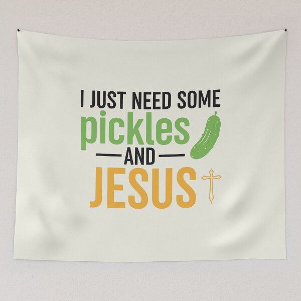 Item preview, I Just Need Pickles and Jesus Religous designed and sold by rafalZielinski.