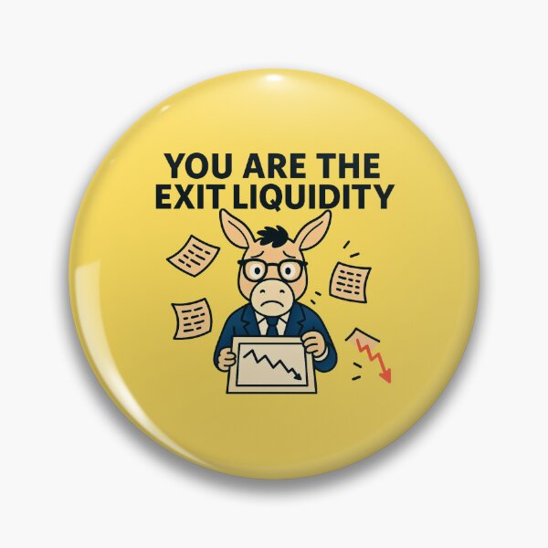 Item preview, You Are The Exit Liquidity designed and sold by TrendsLook.
